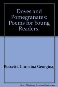 Doves and Pomegranates: Poems for Young Readers,