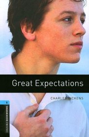 The Oxford Bookworms Library: Great Expectations Level 5 (Oxford Bookworms Library: Stage 5)