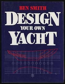 Design Your Own Yacht