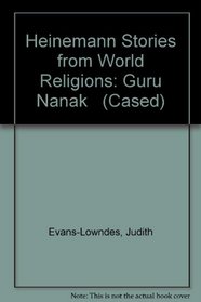 Guru Nanak (Heinemann Stories from World Religions)