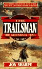 The Greenback Trail (The Trailsman , No 180)