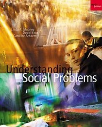 Understanding Social Problems (High School/Retail Version): Media Edition
