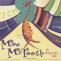 Moe McTooth : An Alley Cat's Tale