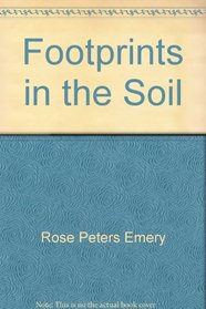 Footprints in the Soil: A Portuguese-Californian Remembers