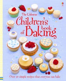 Children's Book of Baking (Usborne Cookbooks)