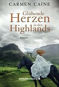 Glhende Herzen in den Highlands (German Edition)