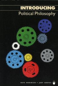 Introducing Political Philosophy, New Edition (Introducing (Icon))