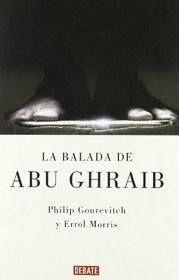 La balada de Abu Ghraib/ Standard Operating Procedure (Spanish Edition)