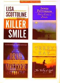 Killer Smile, Sam's Letters to Jennifer, The Zero Game, The Valley of Light