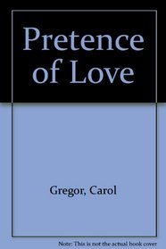 Pretence of Love
