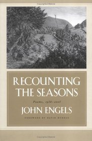Recounting The Seasons: Collected Poems, 1958-2003