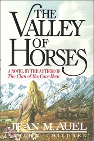 The Valley Of Horses   Part 1 Of 2