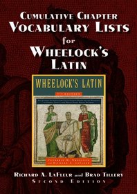 Cumulative Chapter Vocabulary Lists for Wheelock's Latin 2nd Ed.