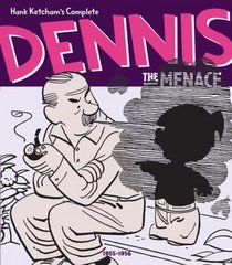 Hank Ketcham's Complete Dennis the Menace 1955-1956 (Hank Ketcham's Complete Dennis the Menace)