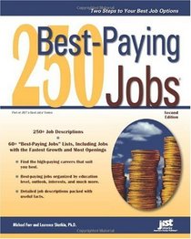 250 Best-Paying Jobs (2nd Edition)