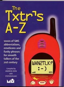 The Txtr's A-Z