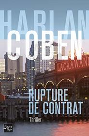 Rupture de Contrat (Deal Breaker) (Myron Bolitar, Bk 1) (French Edition)