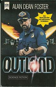 Outland - SF-Roman - Das Buch zum Film mit Sean Connery - bk1250