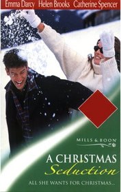 A Christmas Seduction: Merry Christmas / Mistletoe Mistress / Christmas with a Stranger