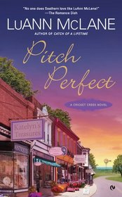 Pitch Perfect (Cricket Creek, Bk 3)