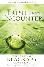 Fresh Encounter: God's Plan for Your Spiritual Awakening