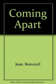 Coming apart