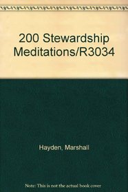 200 Stewardship Meditations/R3034