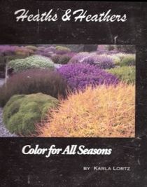Heaths & heathers: Color for all seasons