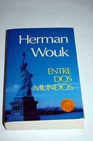 Entre DOS Mundos/Inside, Outside (Spanish Edition)