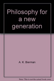 Philosophy for a new generation