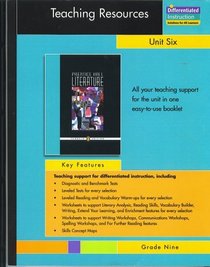 Teaching Resources, Unit Six, Grade Nine, Themes in Literature (Prentice Hall Literature, Differentiated Instruction Solutions for All Ages)