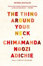 The Thing Around Your Neck