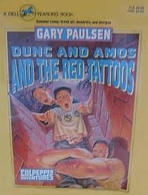 Dunc and Amos and the Red Tattoos (Culpepper Adventures)