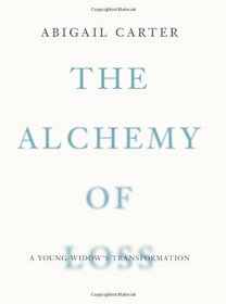 The Alchemy of Loss: A Young Widow's Transformation