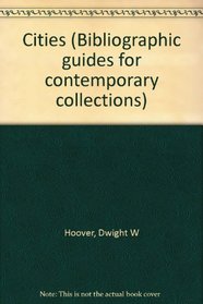 Cities (Bibliographic guides for contemporary collections)