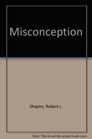 Misconception