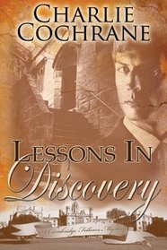 Lessons in Discovery (Cambridge Fellows Mysteries, Bk 3)