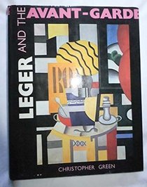 Leger and the Avant-Garde