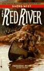The Red River (Rivers West)