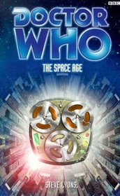 The Space Age (Doctor Who Series)