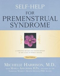 Self-Help for Premenstrual Syndrome: Third Edition