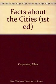 Facts About the Cities (1st ed)