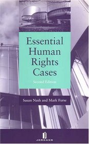 Essential Human Rights Cases
