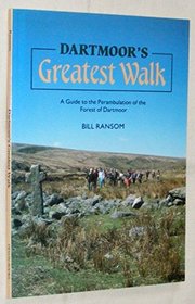 Dartmoor's Greatest Walk
