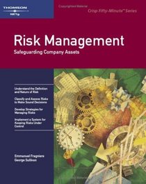 Crisp: Risk Management: Safeguarding Company Assets (Crisp Fifty Minute Series)