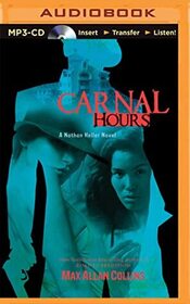 Carnal Hours (Nathan Heller, Bk 6) (Audio MP3 CD) (Unabridged)