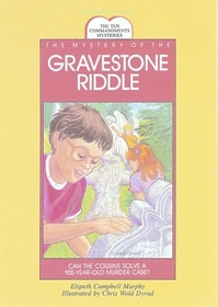 The Mystery of the Gravestone Riddle (Murphy, Elspeth Campbell. Ten Commandments Mysteries.)