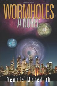 Wormholes: A Novel