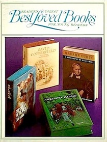 Reader's Digest Best Loved Books for Young Readers, Volume 1: Treasure Island, David Copperfield, The Call of the Wild, Madame Curie