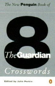 New Penguin Bk Guardian Cross 8 (Penguin Crosswords)